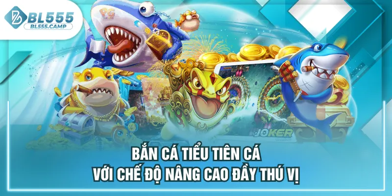 bắn cá tiểu tiên cá 