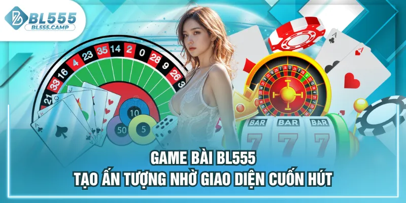 game bài bl555