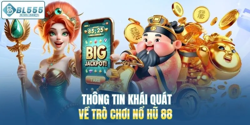 thông tin khái quát về trò chơi 
